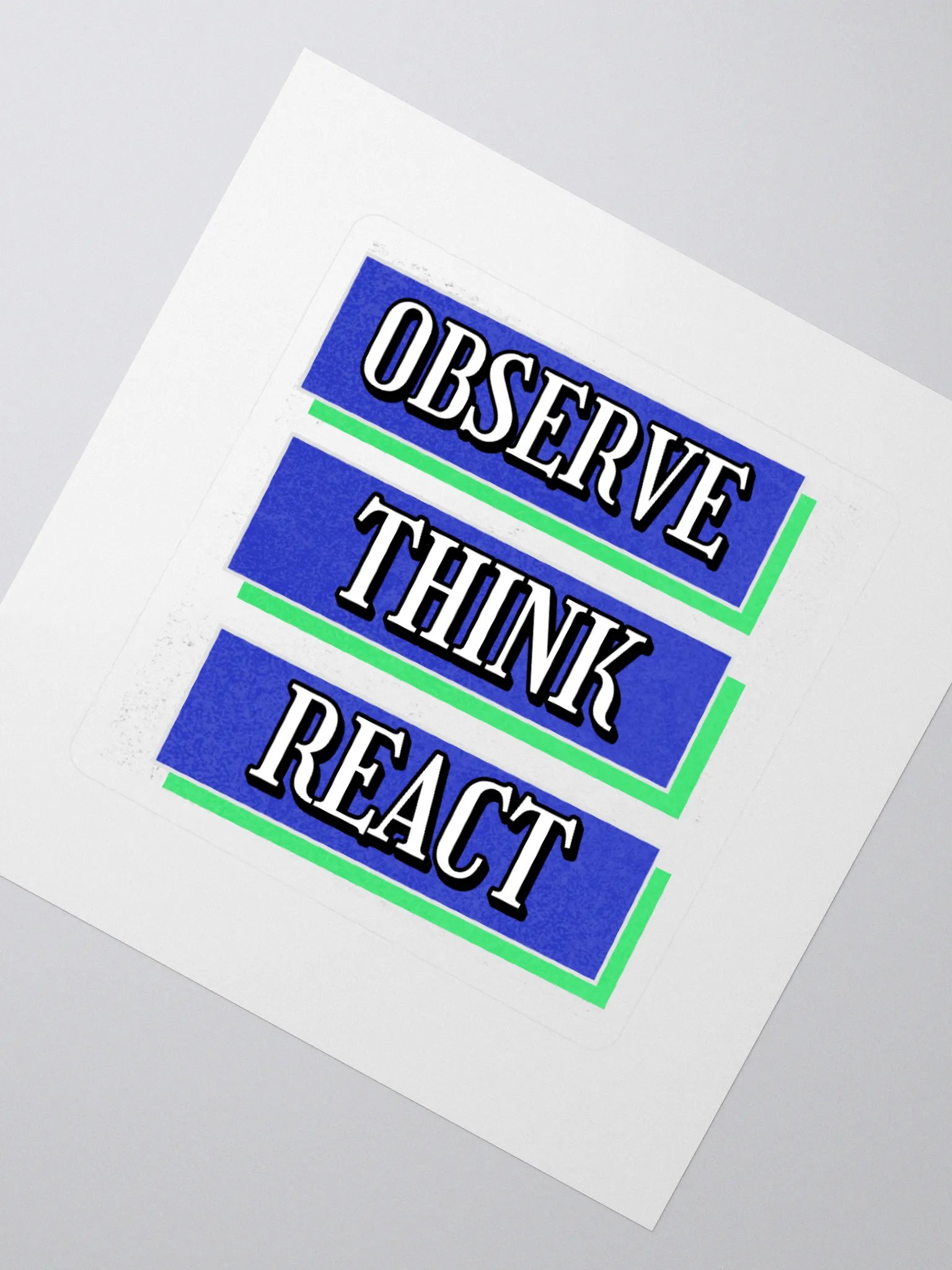 Observe Think React Inspirational Sticker product image (2)