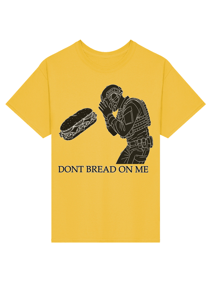 Dont Bread On Me Tee product image (1)