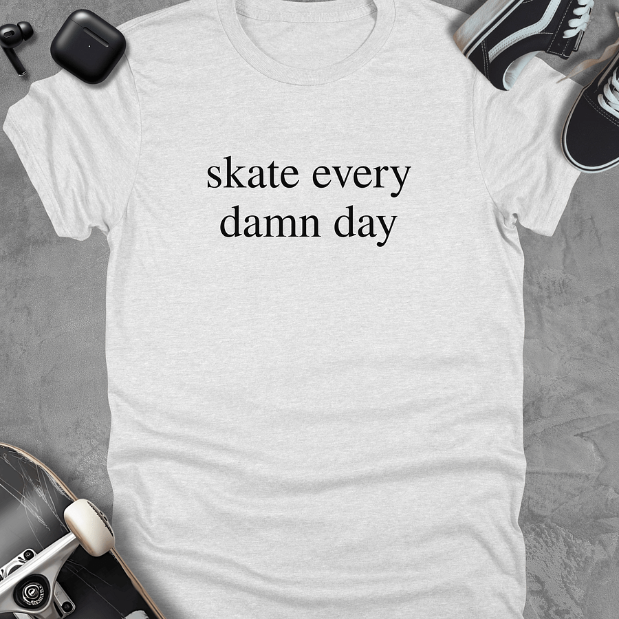 Skate every damn day (Black), Skateboarding t-shirt, Unisex product image (1)