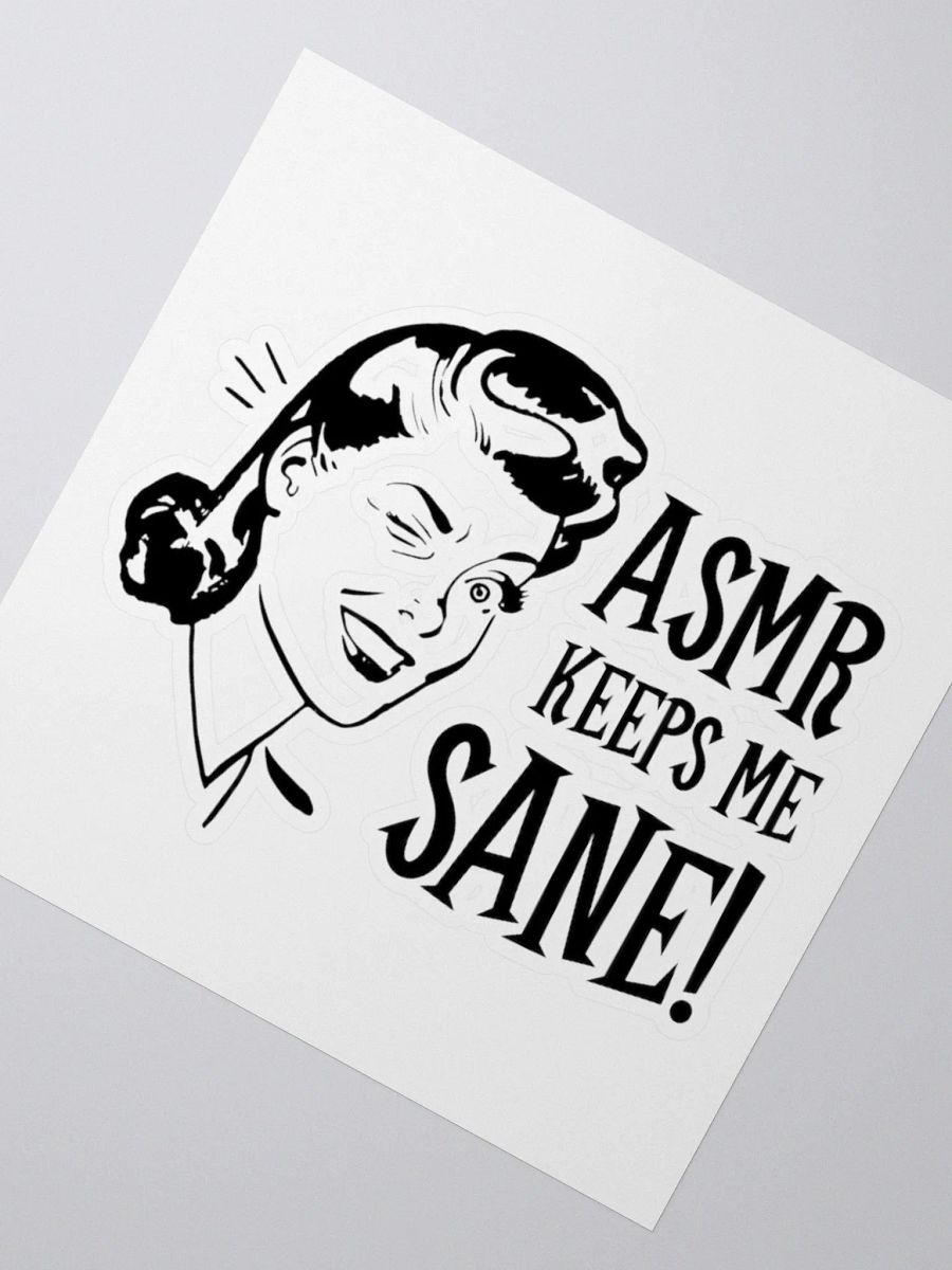 ASMR Keeps Me Sane / Sticker product image (2)