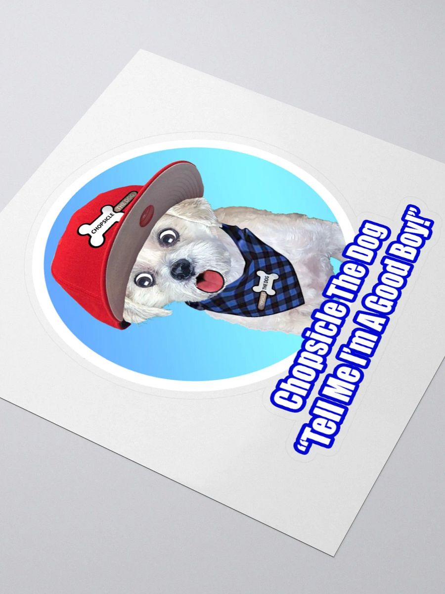 Good Boy Stickers! Chopsicle the Dog on YouTube! product image (3)