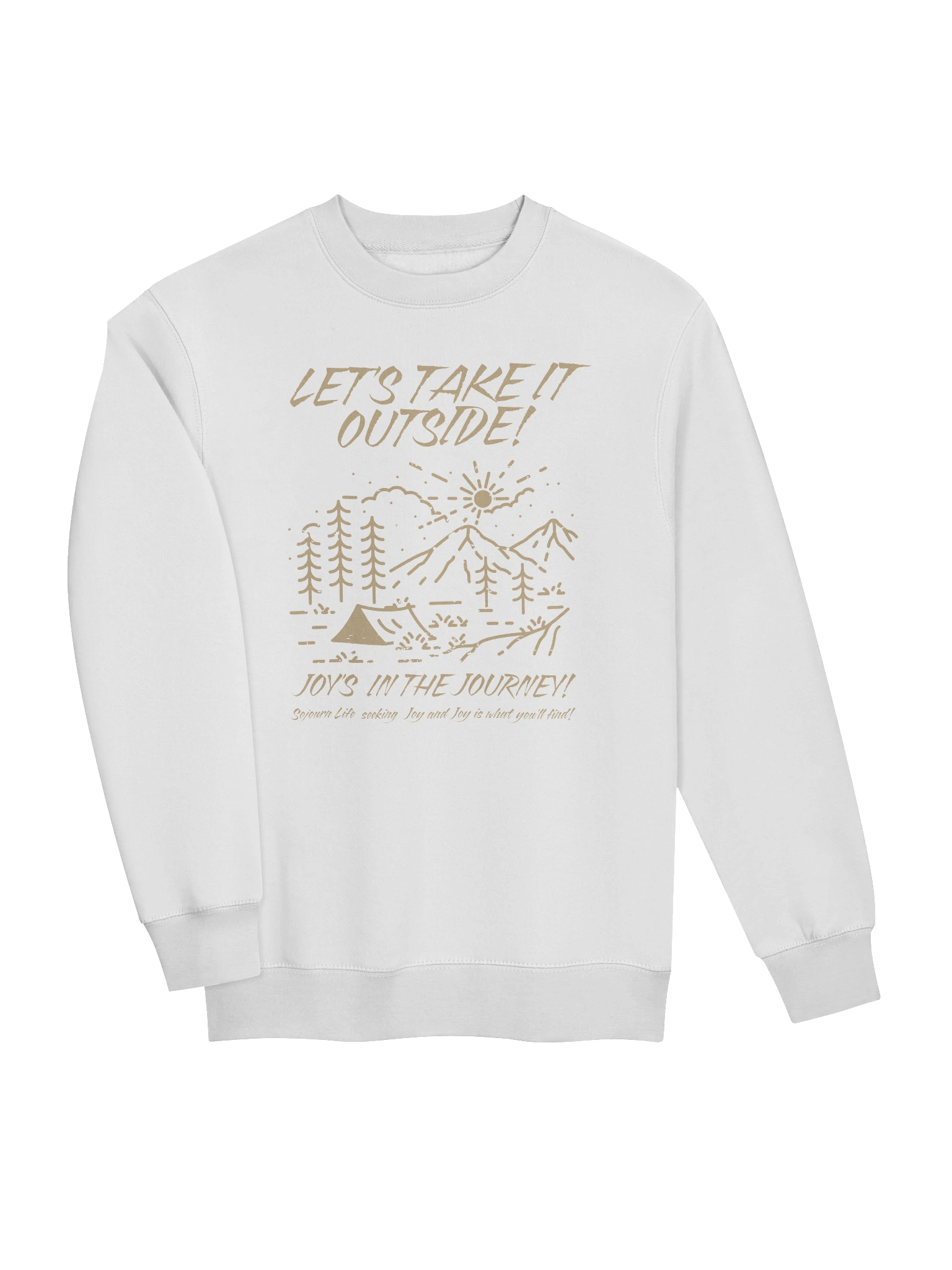 Let's Take It Outside - SOJO Sweatshirt product image (13)