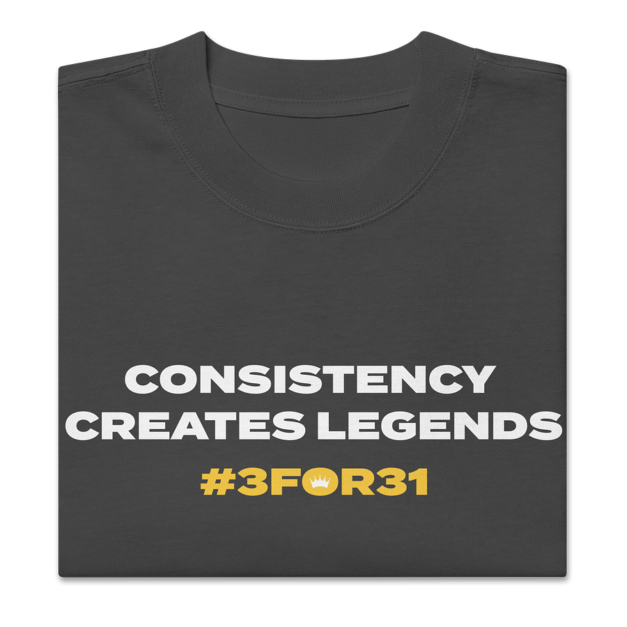 Sold Out! Consistency Creates Legends product image (3)