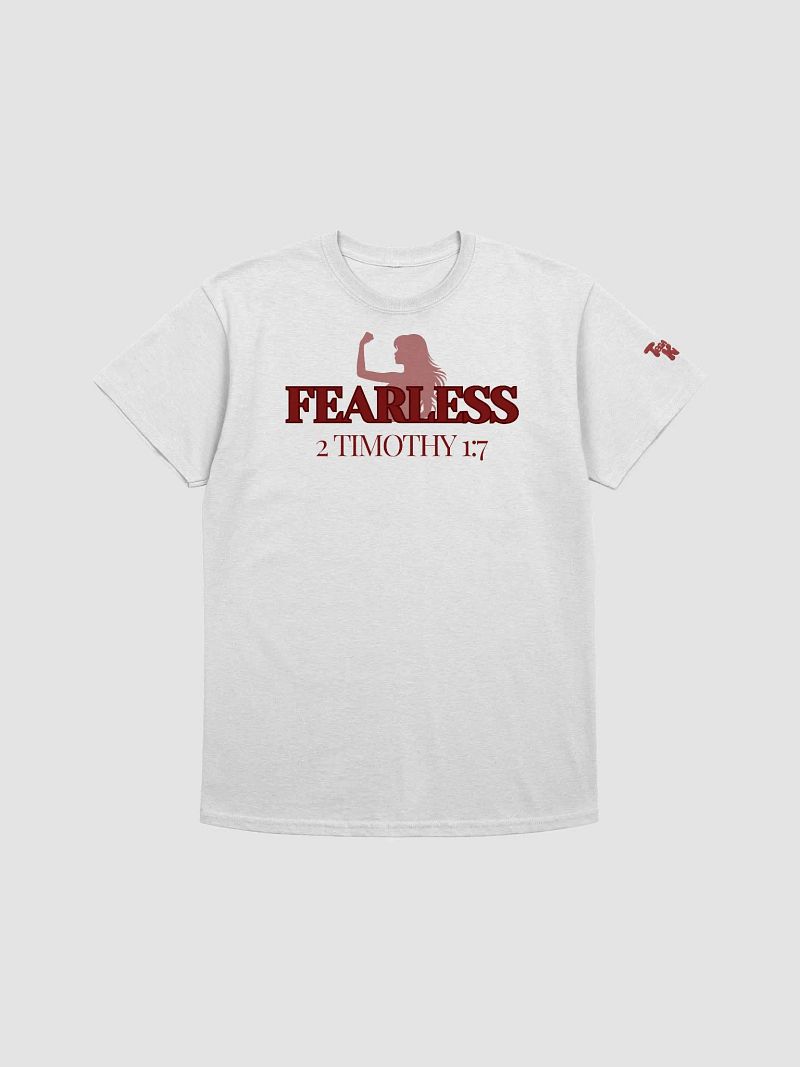 Fearless 2 Timothy 1:7 (woman t-shirt)
