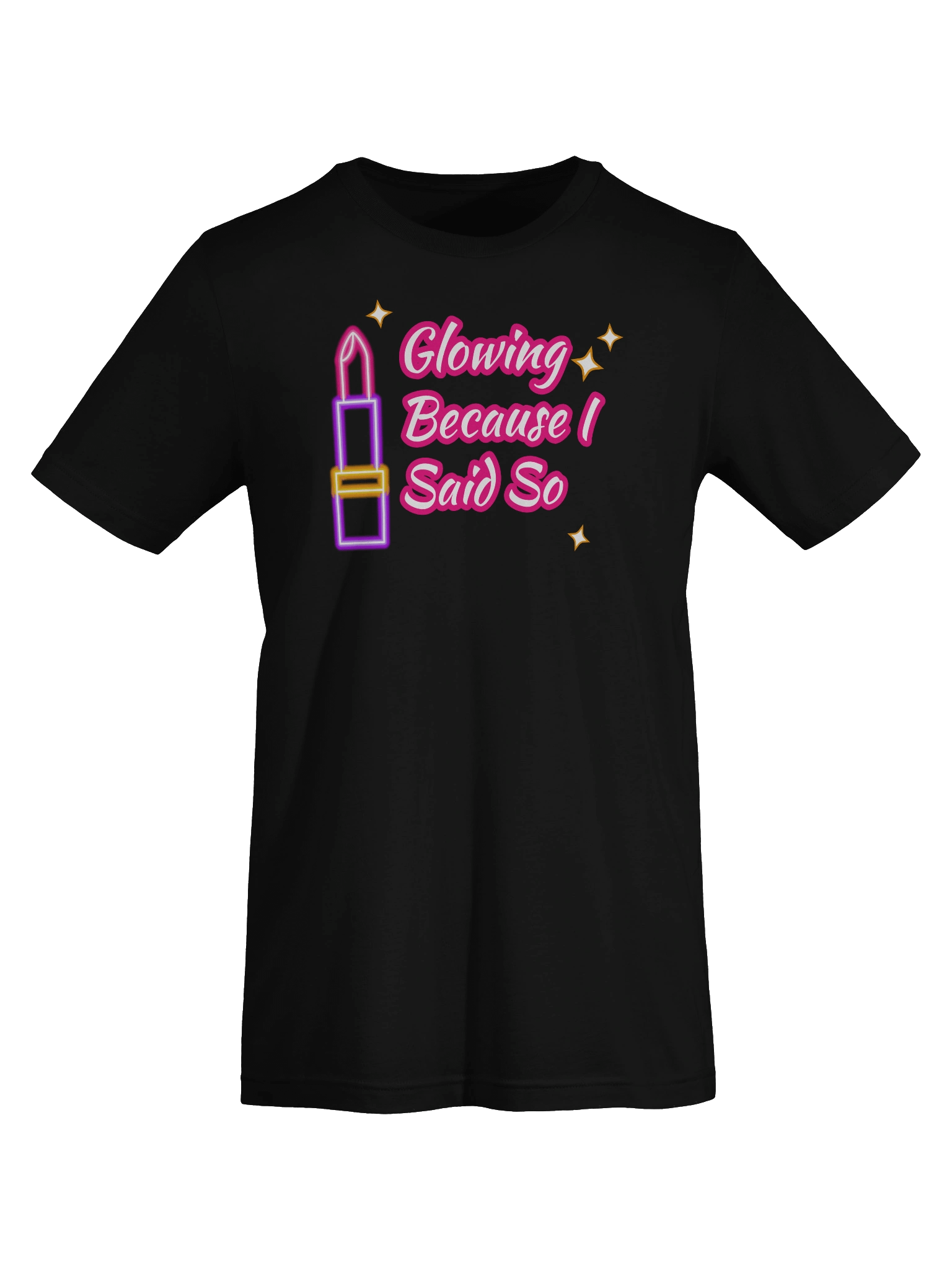 Glowing Because I Said So product image (7)