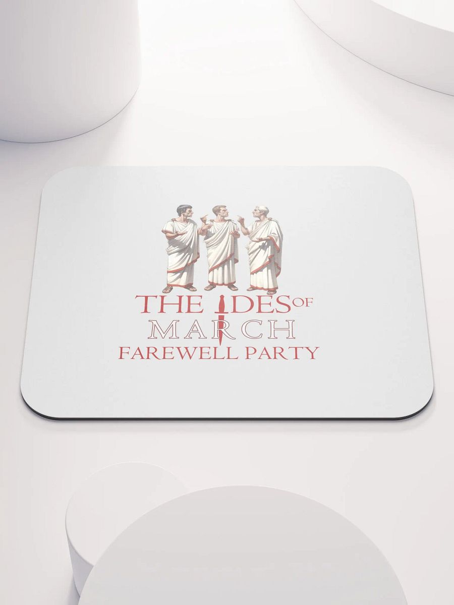IDES OF MARCH Mousepad product image (4)