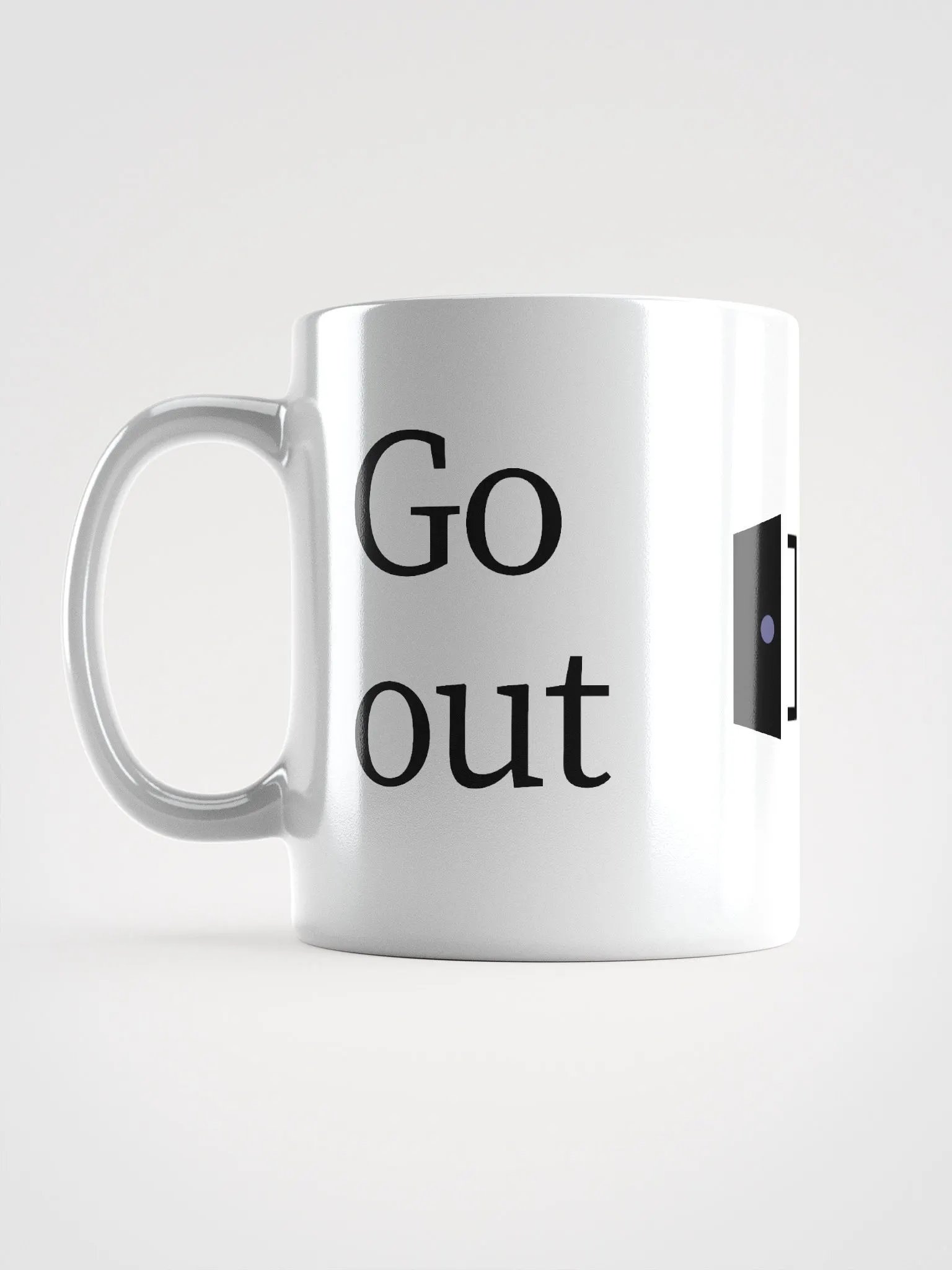 Go out and get them mug product image (6)