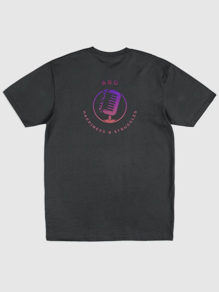 HAPPINESS & STRUGGLES T-Shirt product image (2)