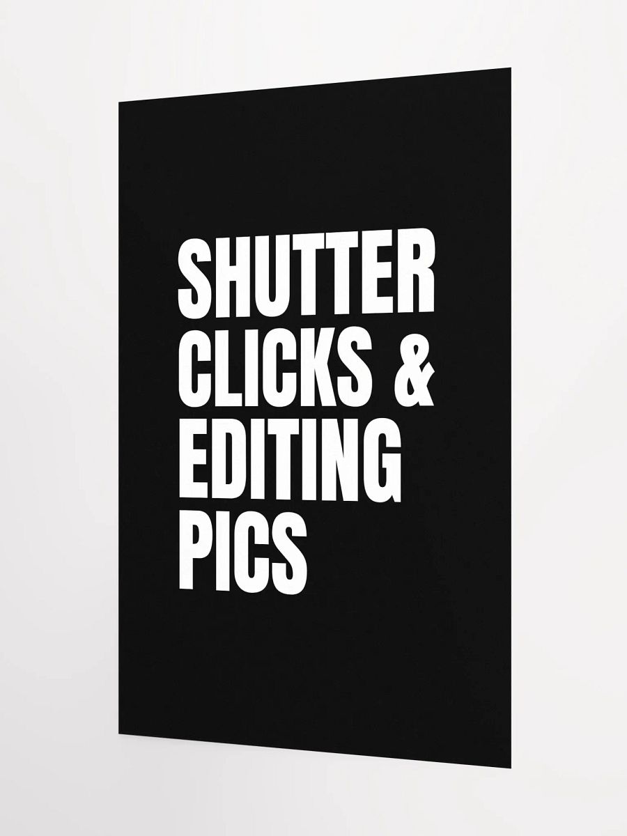 Shutter Clicks & Editing Pics Poster product image (3)