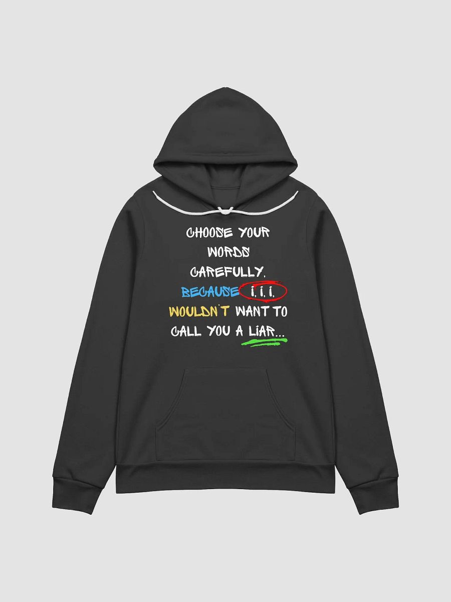 Choose your words... Hoodie product image (3)