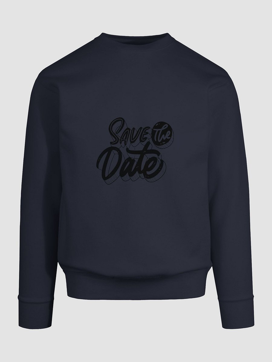 Save the Date Black Premium Sweatshirt product image (9)