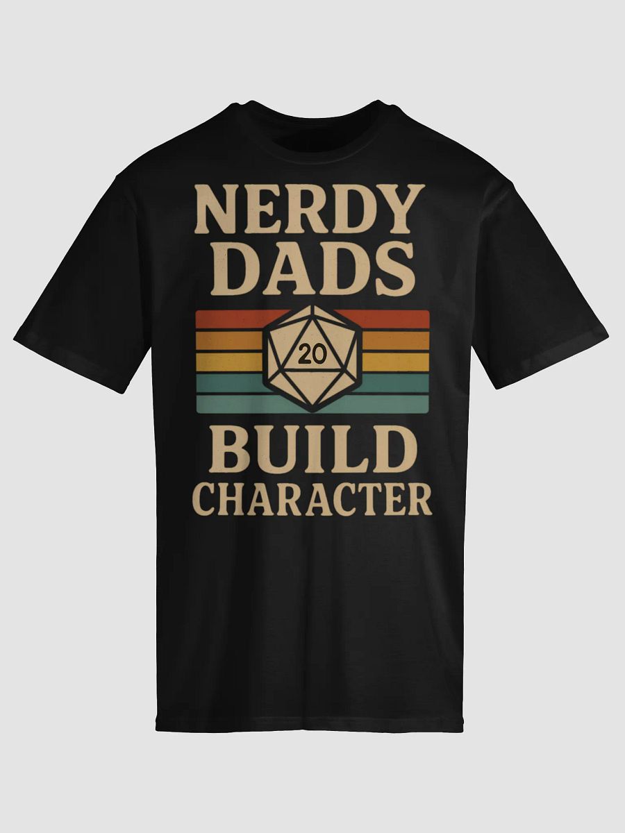 Nerdy Dads Build Character T-Shirt - Father's Day Gift product image (10)