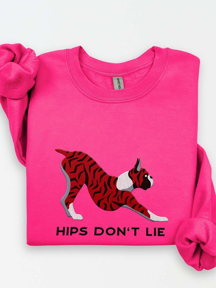 Hips Don't Lie Sweatshirt (Embroidered) of a Boxer(Brindle, Cropped Ears) product image (1)