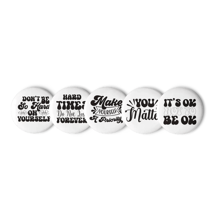 Encouragement Mental Motivation Button Pins Set product image (1)