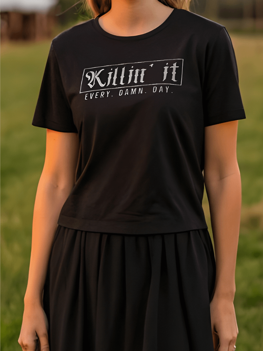 Killin It Every Damn Day - Women's Black T-Shirt product image (1)