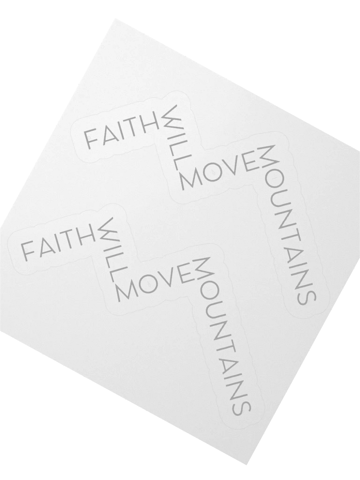 Faith will Move Mountains Sticker product image (2)