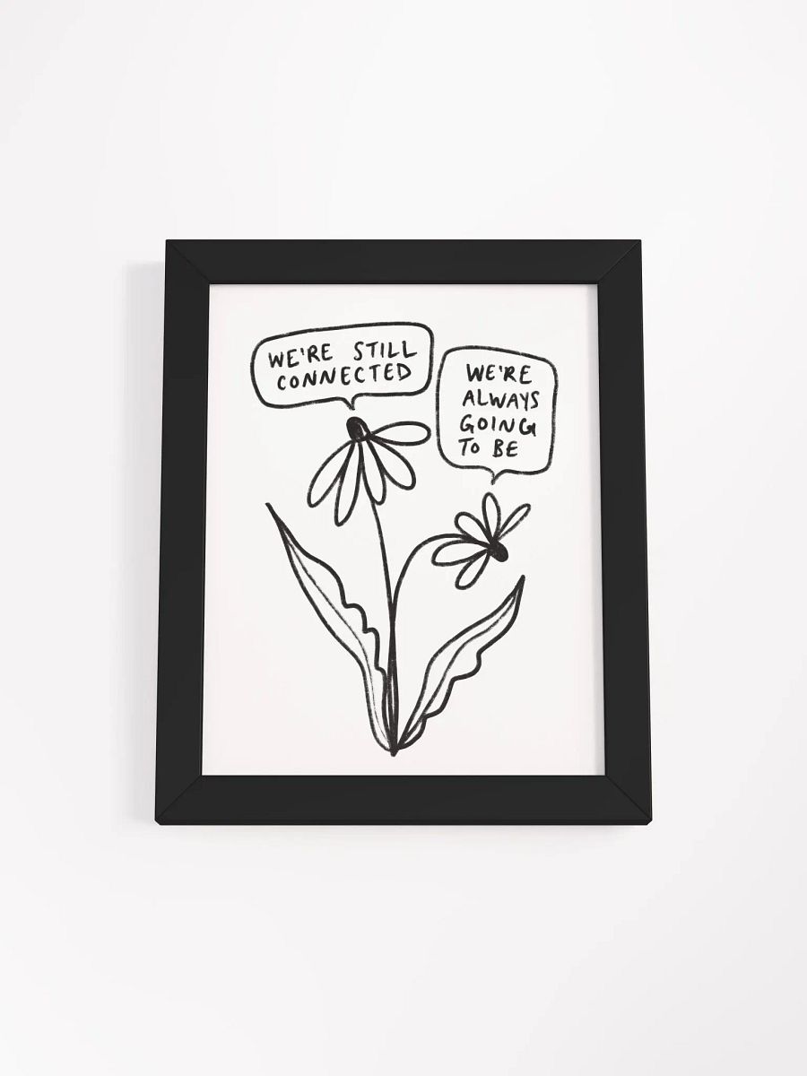 Still Connected Framed Art Print product image (1)