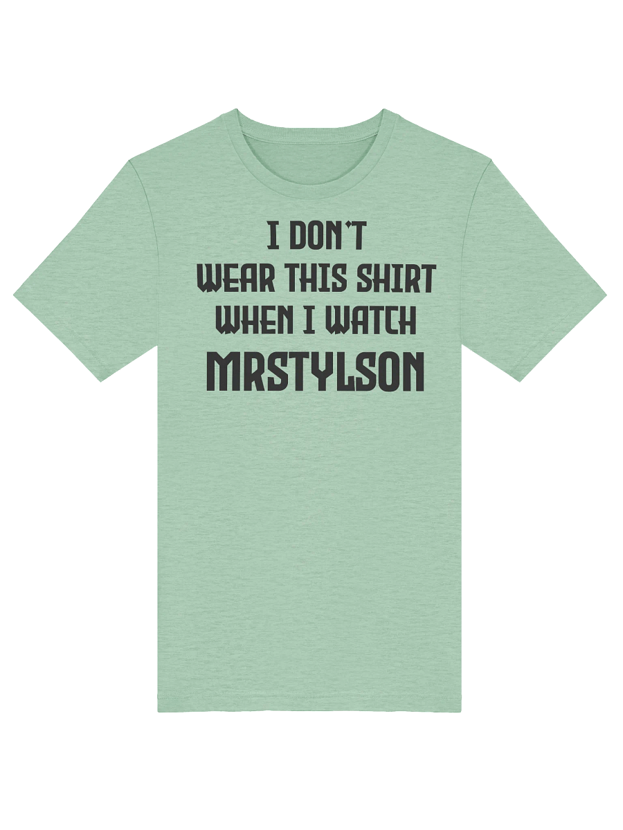 I Don't Wear This Unisex T-Shirt (Black Text) product image (53)