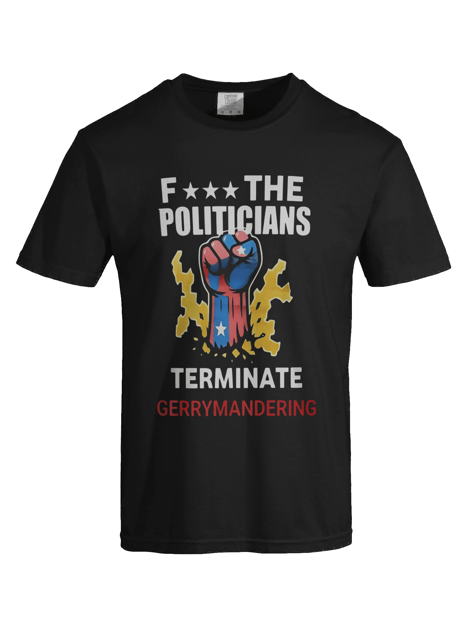 Arnold Schwarzenegger Fuck The Politicians Terminate Gerrymandering Shirt product image (4)
