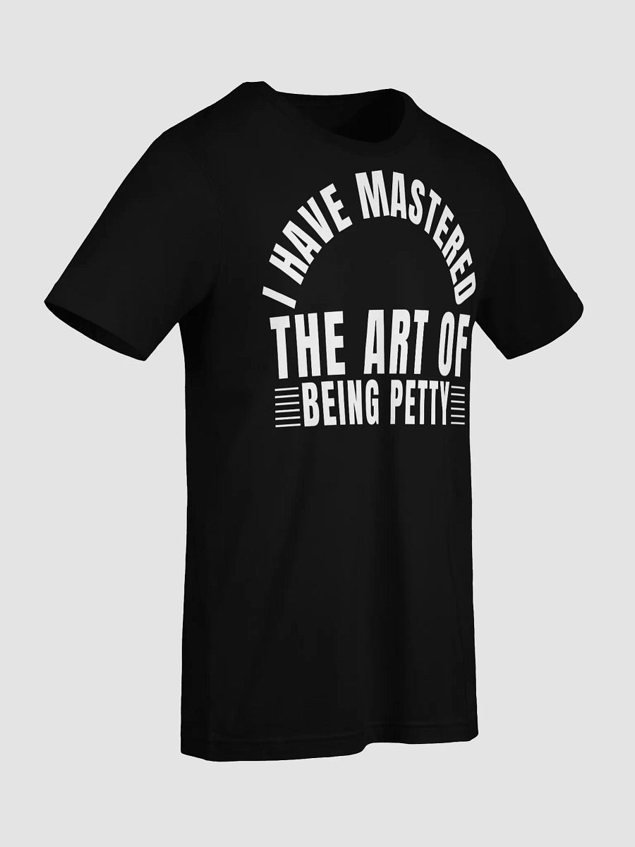 Proud To Be Petty Tee product image (9)