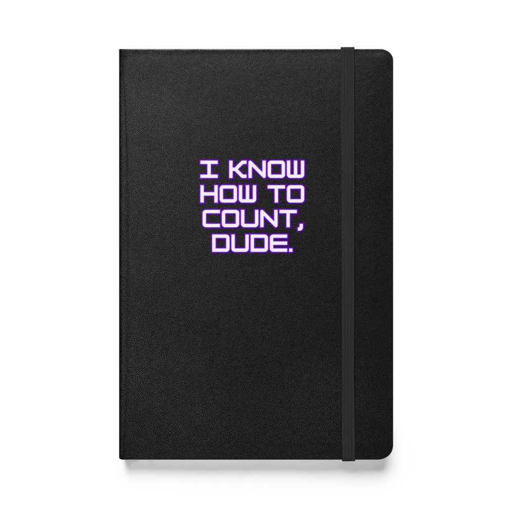 I KNOW HOW TO COUNT, DUDE NOTEBOOK product image (1)