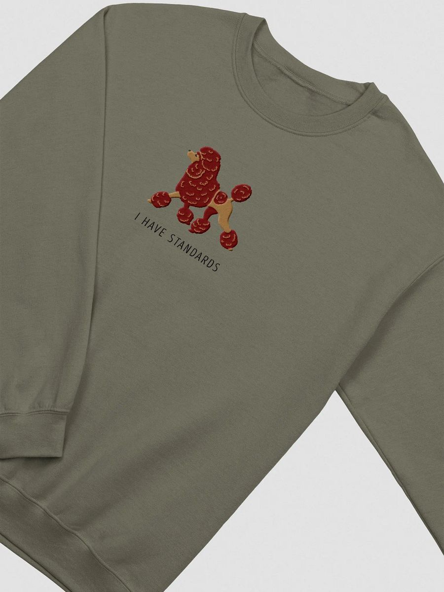 I Have Standards Sweatshirt (Embroidered) of a Standard Poodle(Chocolate) product image (5)