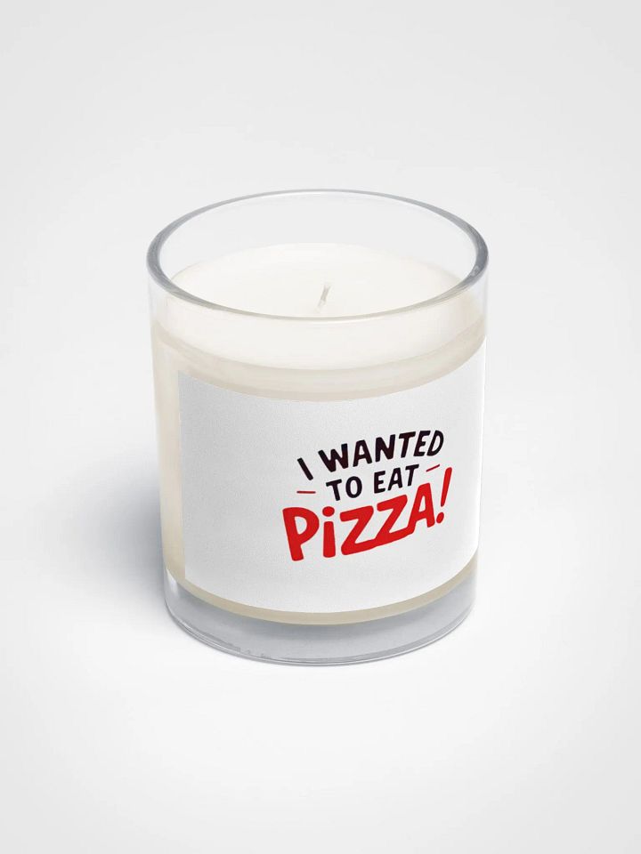 "I Wanted to Eat Pizza!" Soy Wax Candle product image (2)