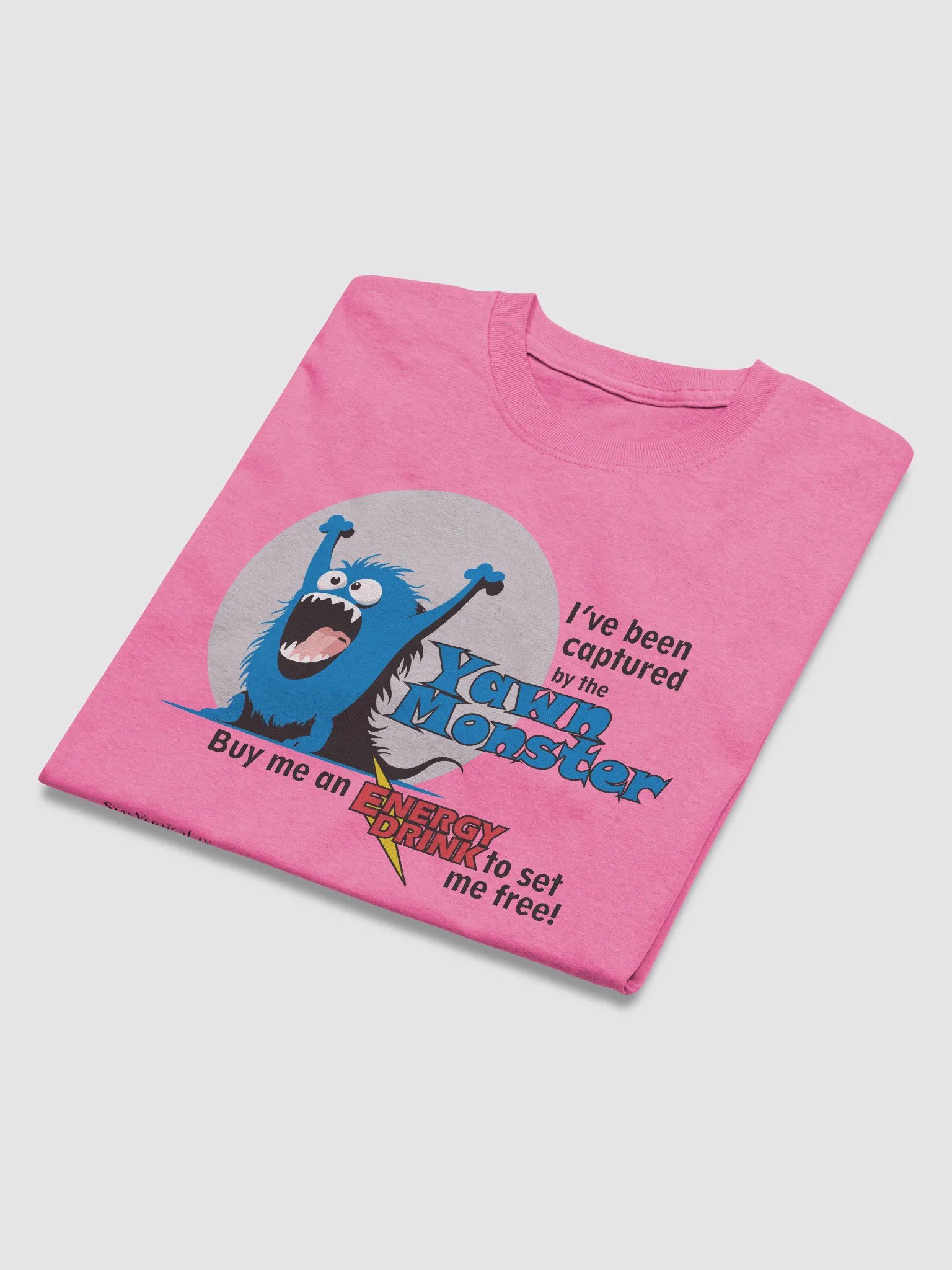 Blue Yawn Monster Buy Me a Energy Drink light color t-shirt product image (16)