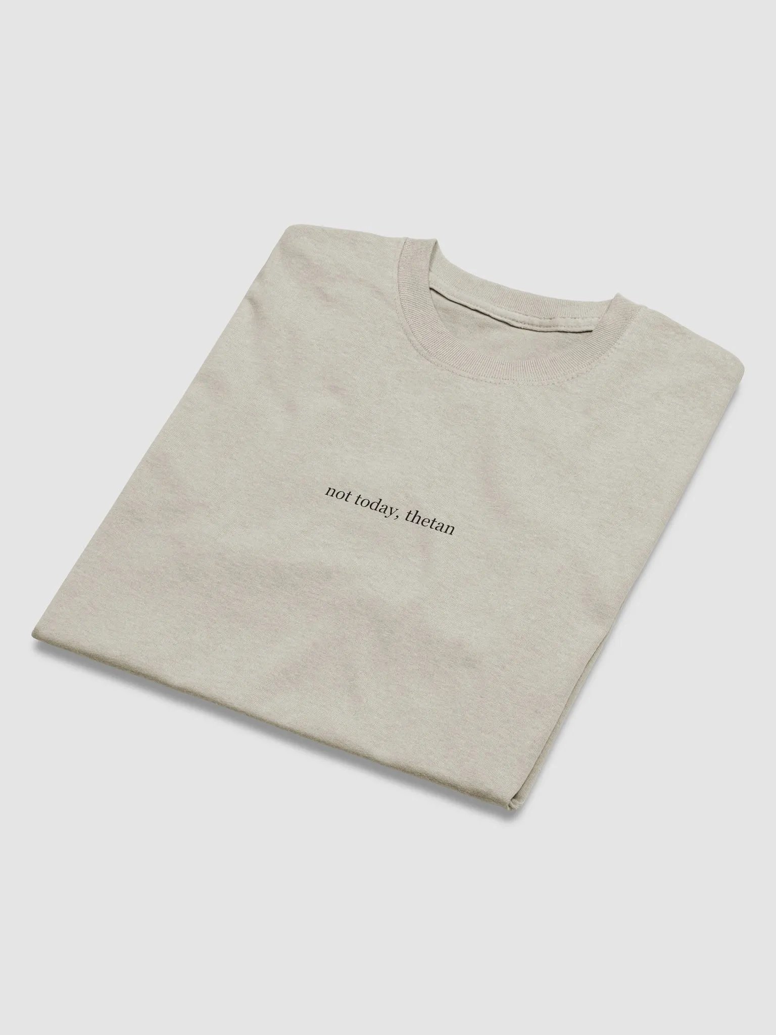 Not Today, Thetan T-Shirt product image (1)