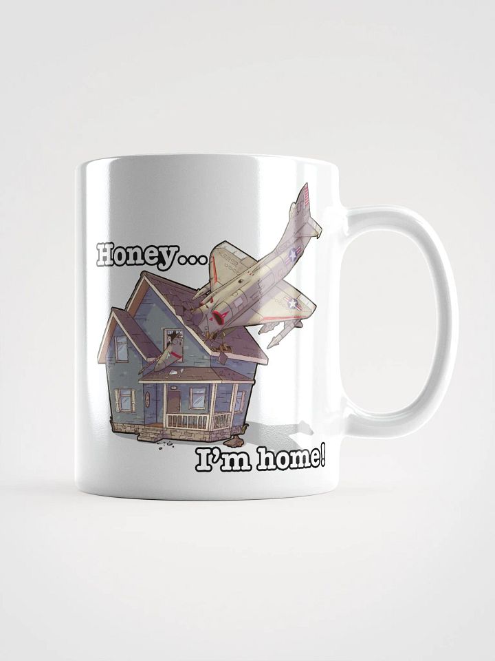 Honey I am home/skill issue 11oz product image (2)