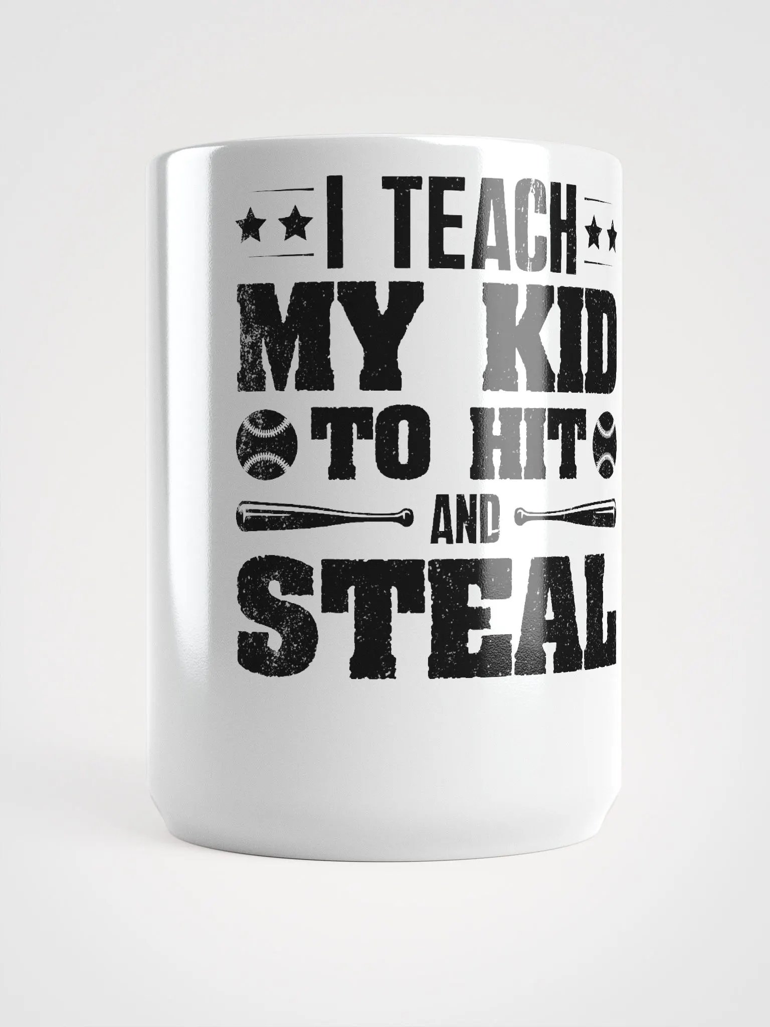 I Teach My Kid To Hit And Steal Baseball product image (5)