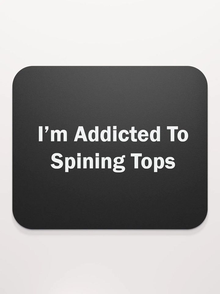 TMS Addicted to spinning tops Mouse Pad product image (2)