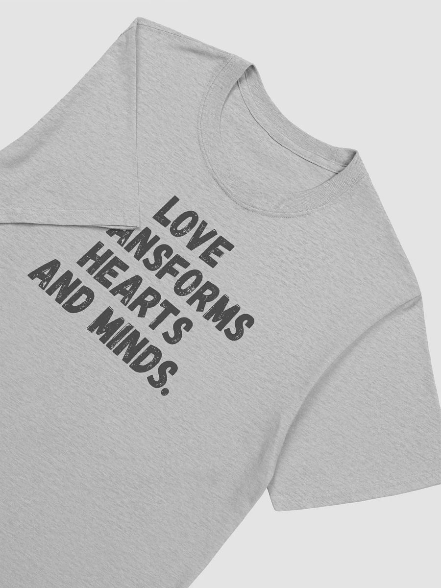 Love transforms hearts and minds. product image (5)
