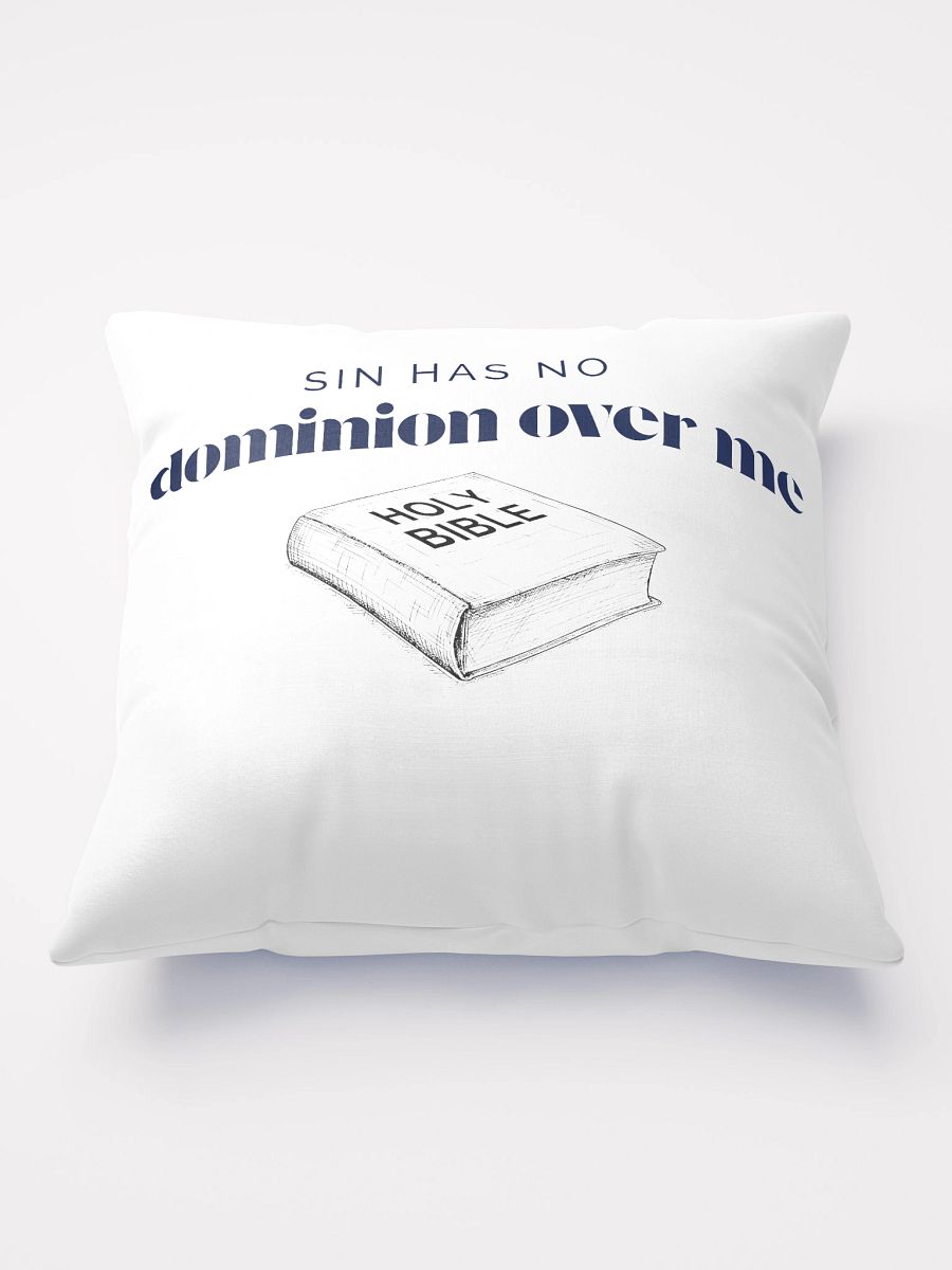 SIN HAS NO dominion over me Pillow product image (2)
