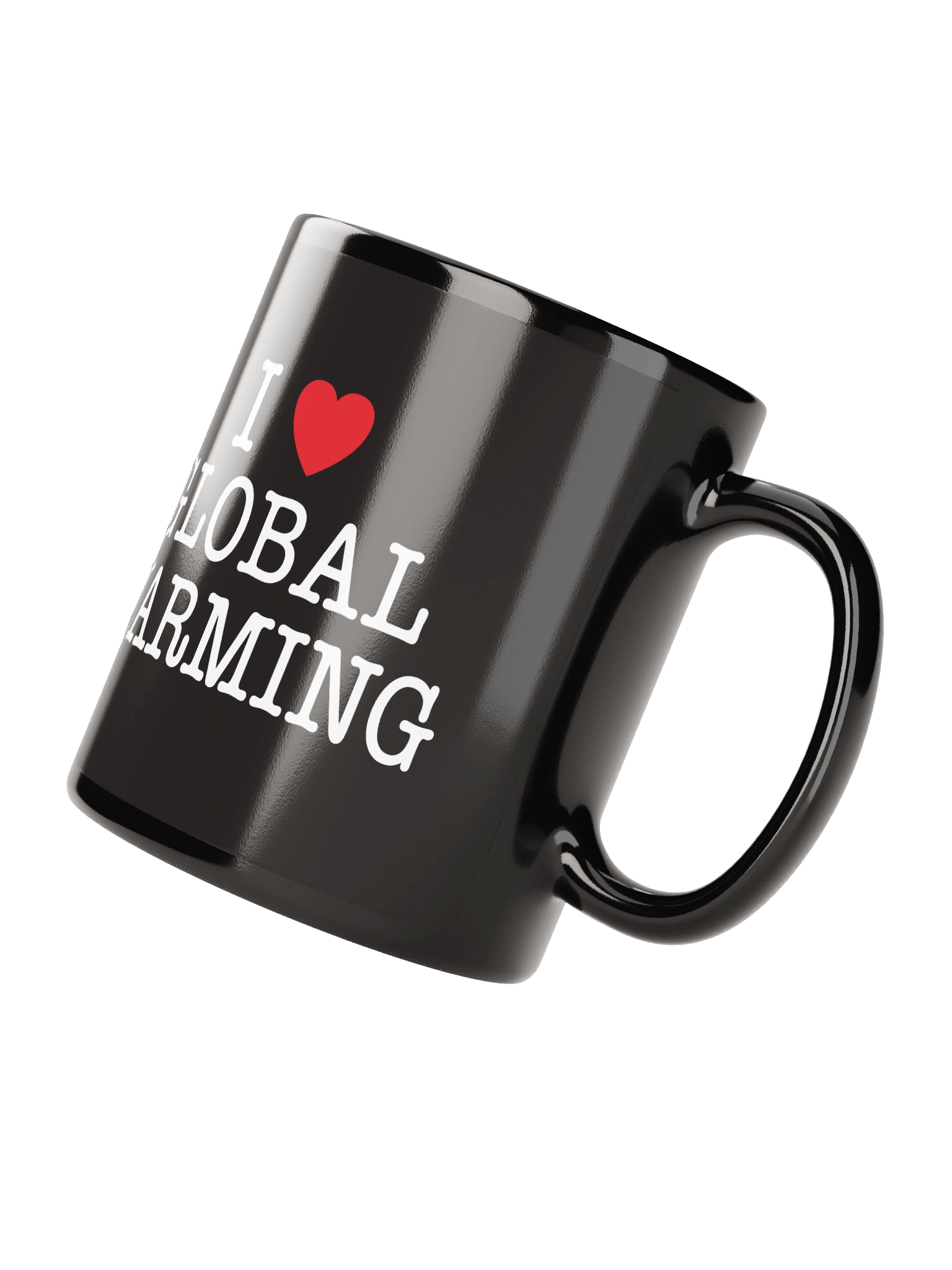 I LOVE GLOBAL WARMING - BLACK MUG product image (2)