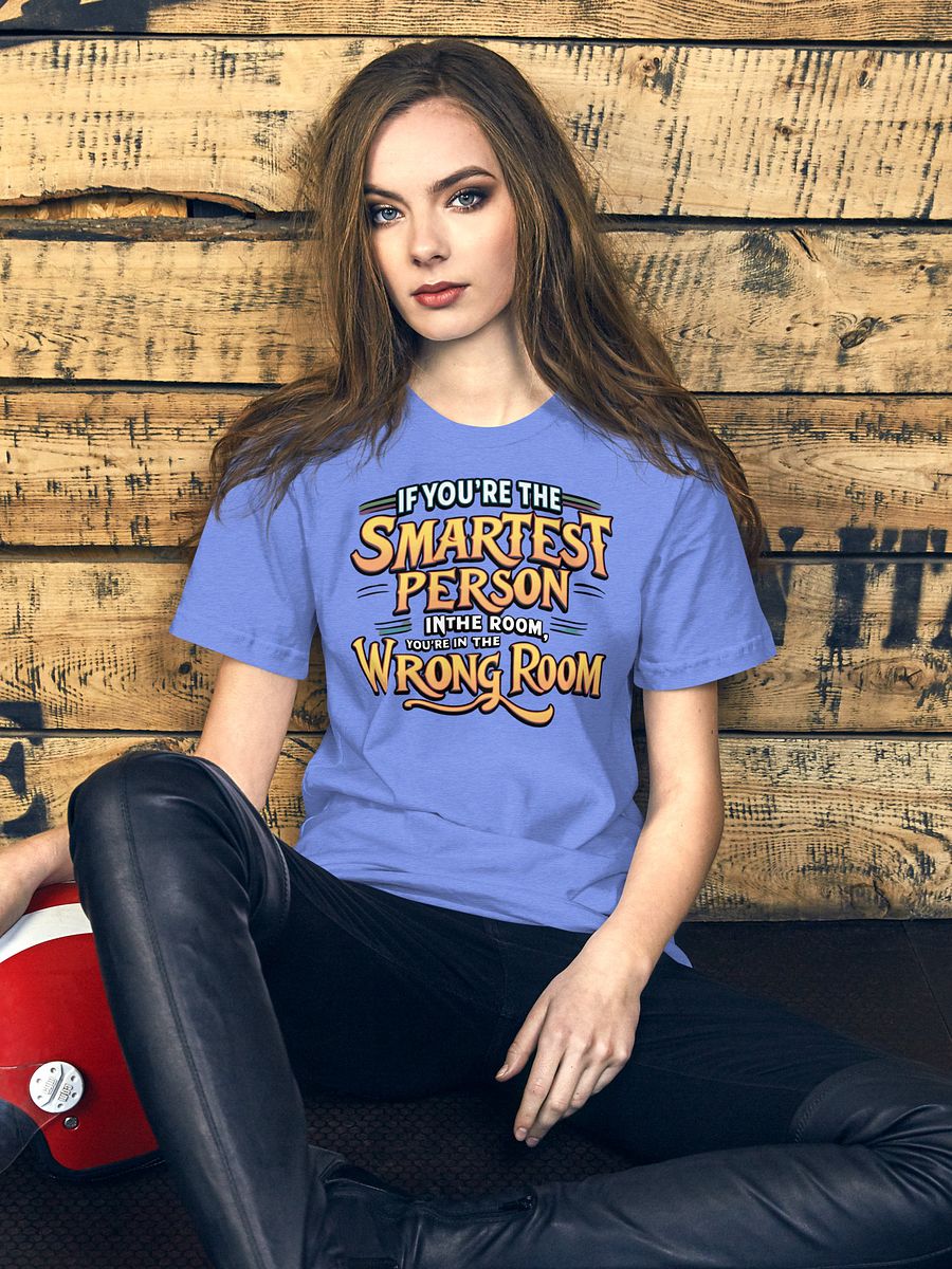Smartest Person In The Room Unisex T-Shirt product image (156)