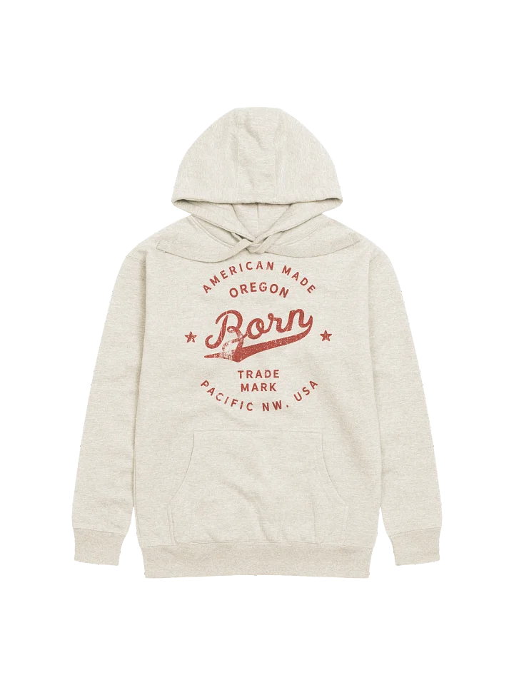 American Made Oregon Born Hoodie product image (1)