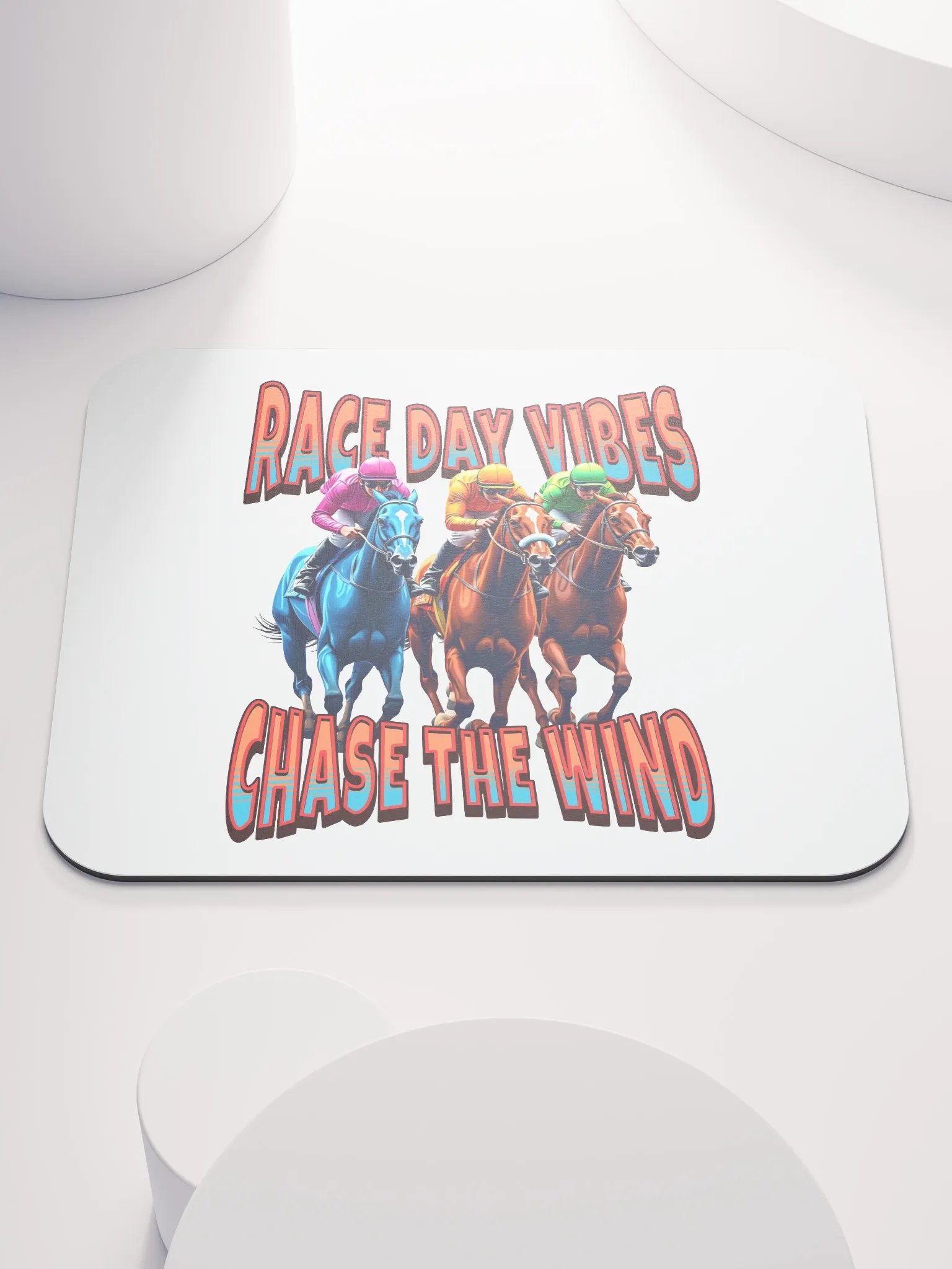 Race Day Vibes Chase The Wind Horse Racing Mouse Pad product image (2)