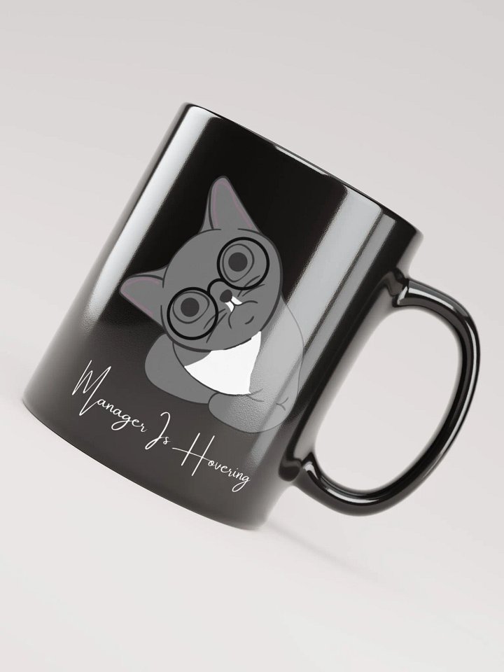 Manager is Hovering Black Mug product image (1)