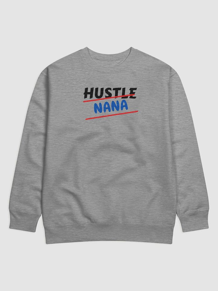 HUSTLE NANA Premium Sweatshirt product image (3)