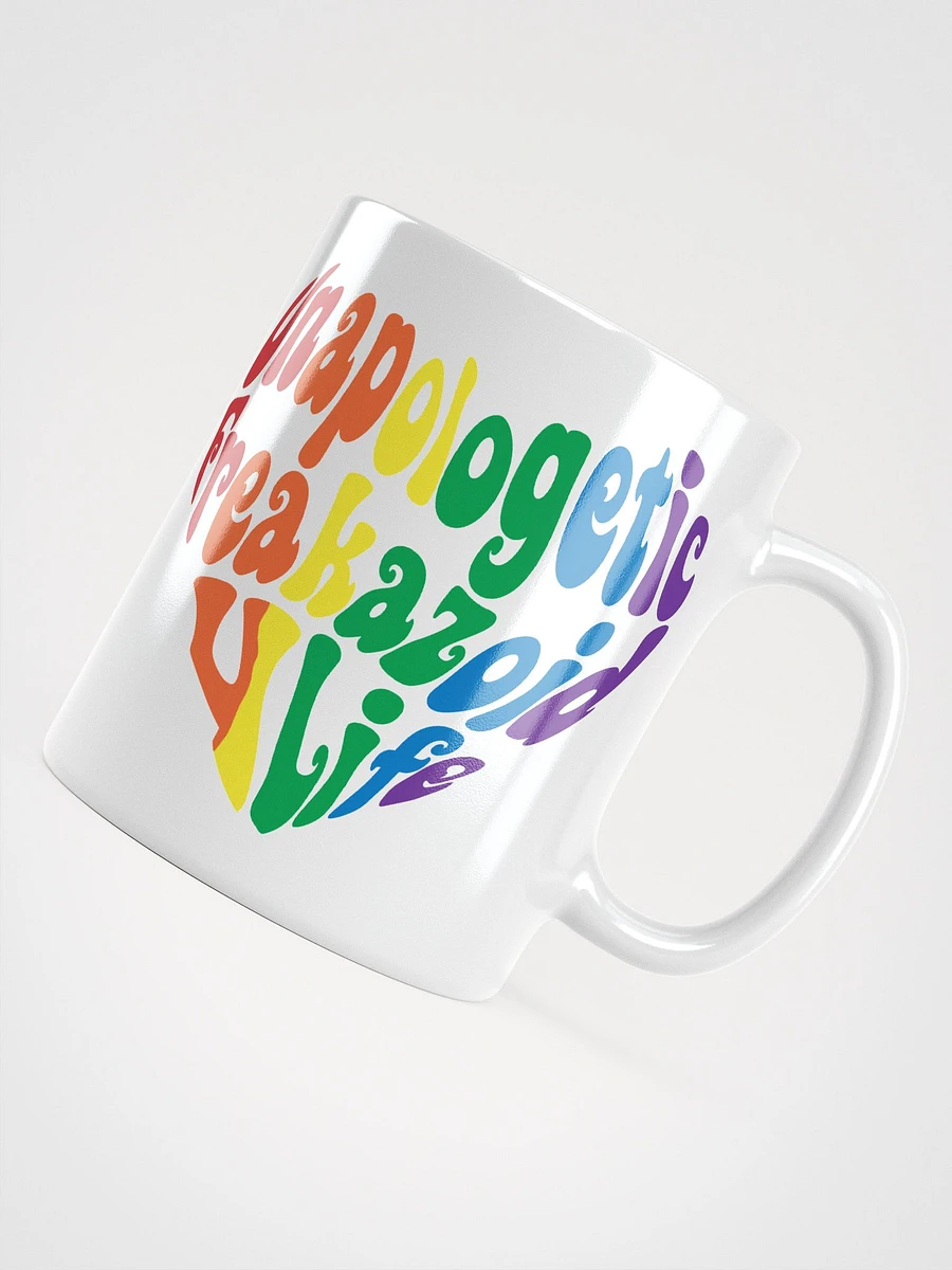 Unapologetic Freakazoid 4 Life Mug | LGBTQIA+ product image (8)