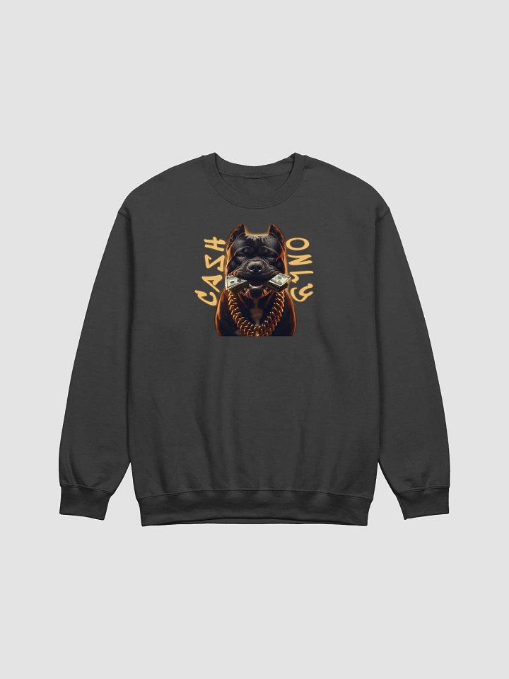 Cash Only Canine Crew Neck Sweatshirt product image (1)