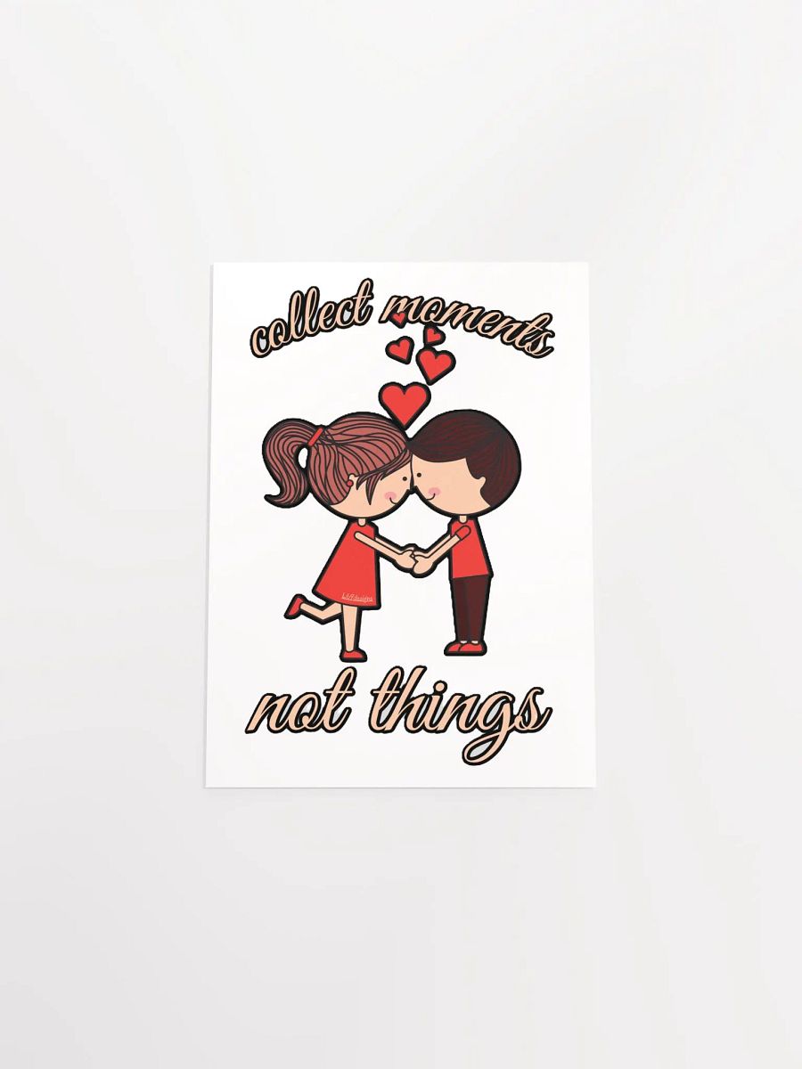 COLLECT MOMENTS, NOT THINGS product image (17)