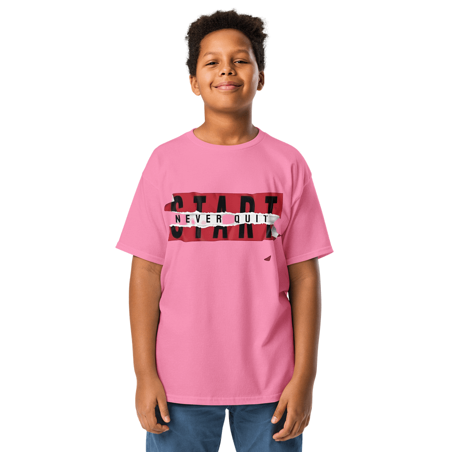 Kids T-Shirt Start Never Quit Slogan product image (1)