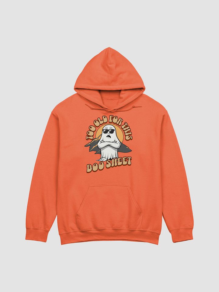 Too Old For This Boo Sheet Ghostly Vibes Classic Hoodie product image (22)