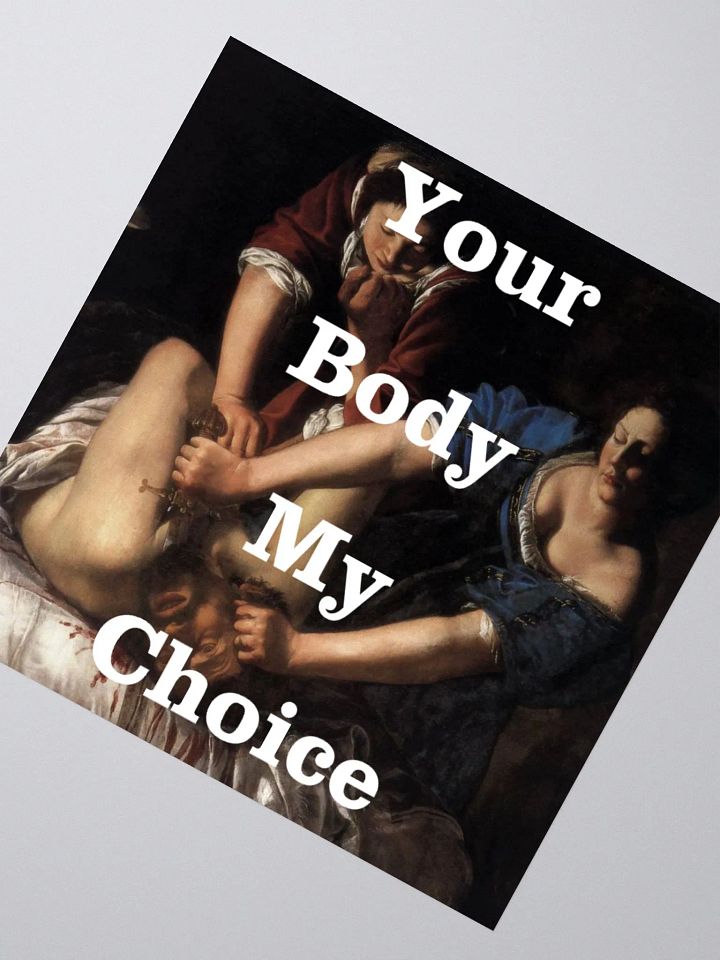 Judith Slaying Your Body My Choice Sticker product image (2)