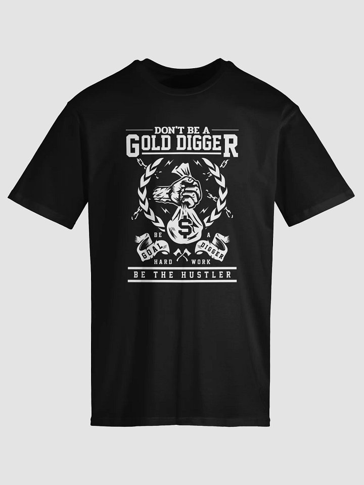 Goal Digger Premium T-Shirt product image (1)