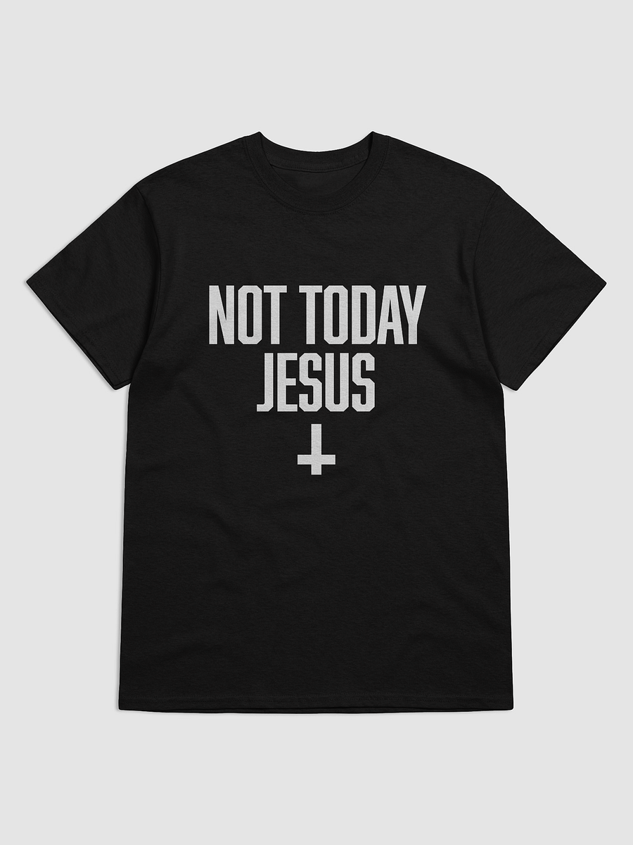 Not Today Jesus - Shirt product image (30)