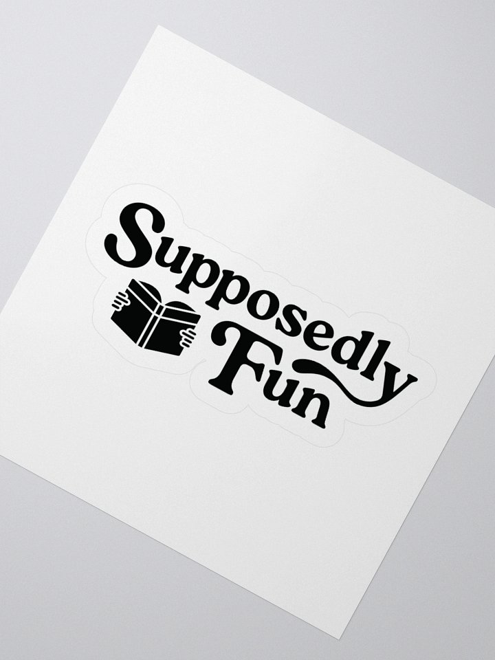 Supposedly Fun Sticker product image (7)