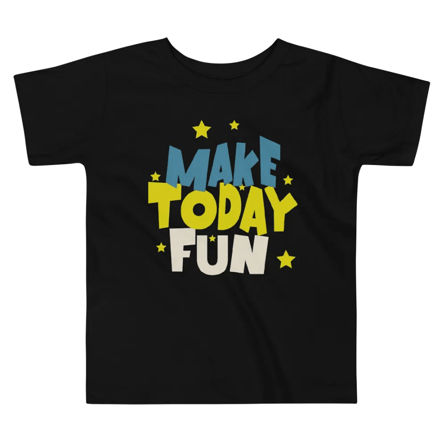 Fun Today Toddler T-Shirt product image (3)